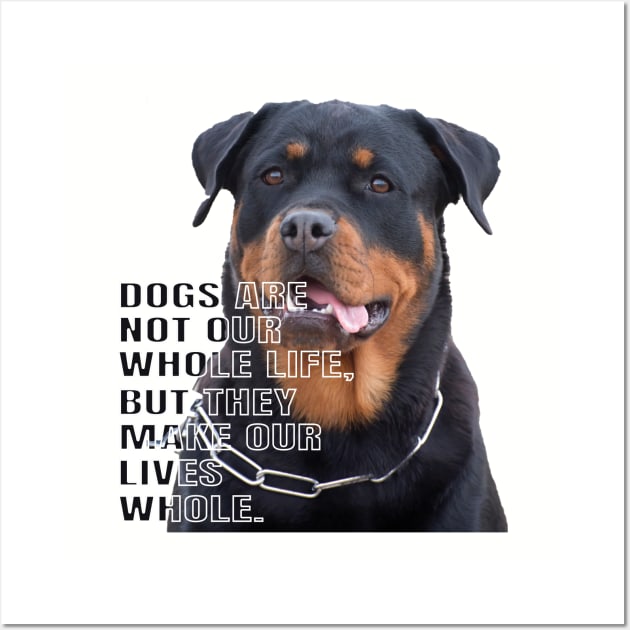 Rottweiler the boss dog Wall Art by TeeText